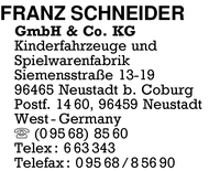 Schneider GmbH & Co. KG, Franz