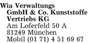 Wia Verwaltungs GmbH & Co. Kunststoffe Vertriebs KG