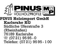 Pinus Holzimport GmbH Karlsruhe KG